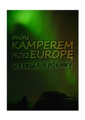 Mini kamperem przez Europ