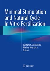 Minimal Stimulation and Natural Cycle In Vitro Fertilization