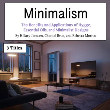 Minimalism - Hillary Janssen - Rebecca Morres - Chantal Even