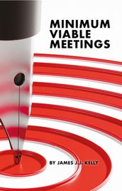 Minimum Viable Meetings