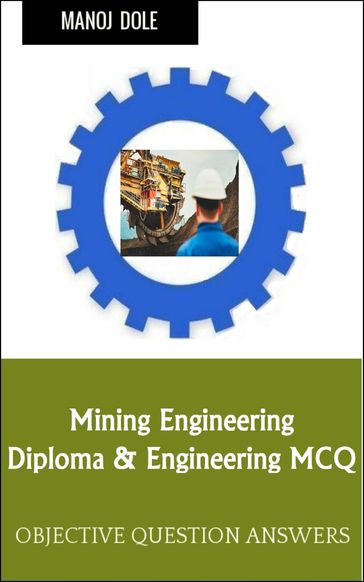 Mining Engineering - Manoj Dole