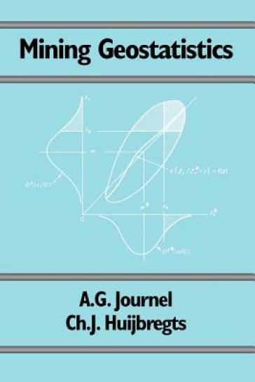 Mining Geostatistics - Andre - G Journel - C - J Huijbregts