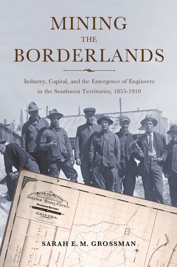 Mining the Borderlands - Sarah E. M. Grossman