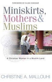 Miniskirts, Mothers & Muslims