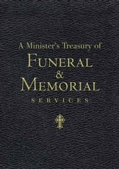 A Minister s Treasury of Funeral and Memorial Messages