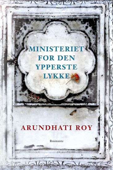 Ministeriet for den ypperste lykke - Roy Arundhati