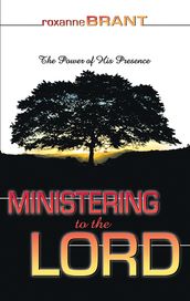 Ministering to the Lord