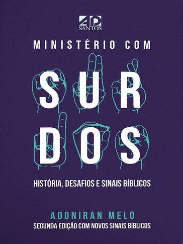 Ministério com Surdos - Adoniran Melo