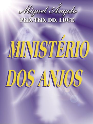 Ministério dos Anjos - Ap. Miguel Ângelo