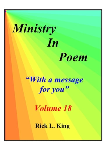Ministry in Poem Vol 18 - Rick King