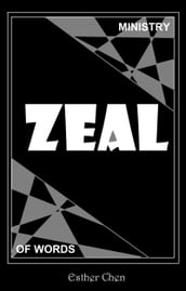 Ministry of Words: Zeal