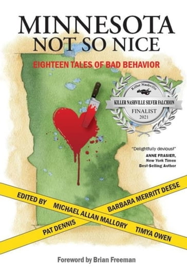 Minnesota Not So Nice: Eighteen Tales Of Bad Behavior - TC Twin Cities Sisters in Crime