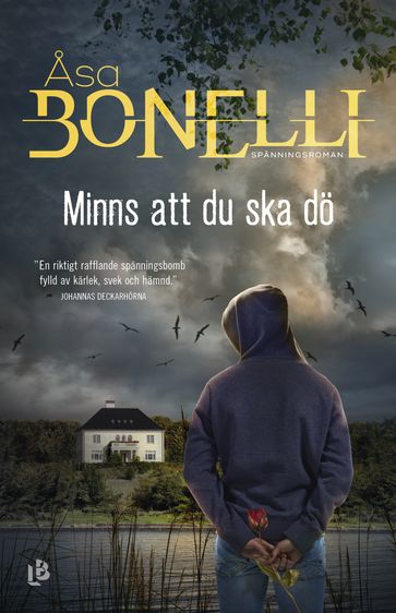 Minns att du ska dö - Åsa Bonelli - Anders Timrén