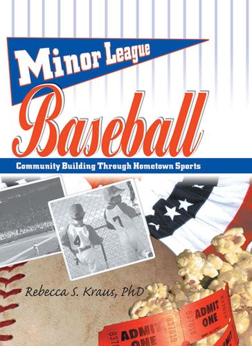 Minor League Baseball - Frank Hoffmann - Martin J Manning - Rebecca S Kraus