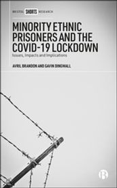 Minority Ethnic Prisoners and the COVID-19 Lockdown