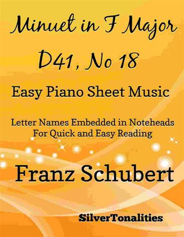 Minuet in F Major D41 N 18 Easy Piano Sheet Music - SilverTonalities