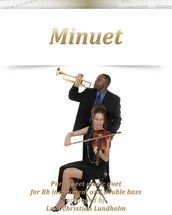 Minuet Pure sheet music duet for Bb instrument and double bass arranged by Lars Christian Lundholm