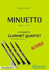 Minuetto - Clarinet Quartet SCORE