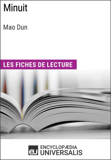 Minuit de Mao Dun - Encyclopaedia Universalis