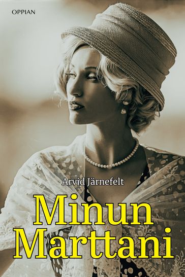 Minun Marttani - Arvid Jarnefelt