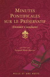 Minutes pontificales sur le préservatif