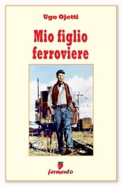 Mio figlio ferroviere