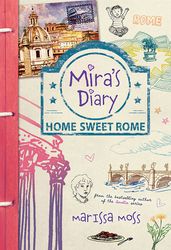 Mira s Diary: Home Sweet Rome
