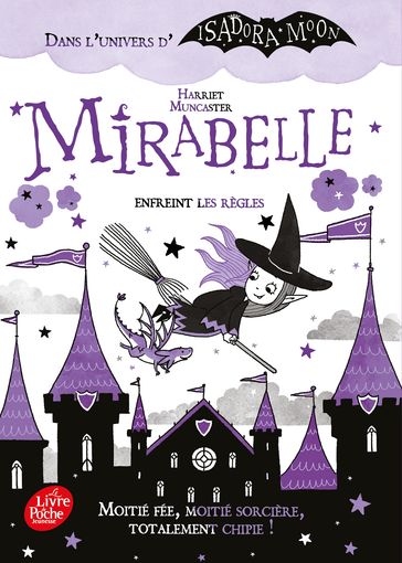 Mirabelle enfreint les règles - Harriet Muncaster