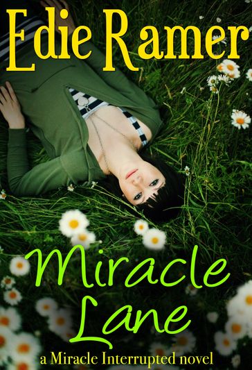 Miracle Lane - Edie Ramer