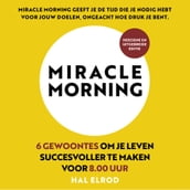 Miracle Morning (herziene en uitgebreide editie)