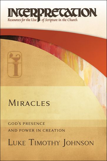 Miracles - Luke Timothy Johnson