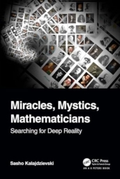 Miracles, Mystics, Mathematicians