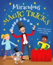 Miraculous Magic Tricks