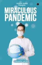 Miraculous Pandemic