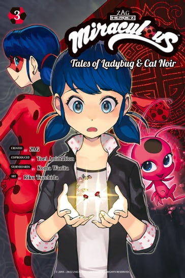 Miraculous: Tales of Ladybug & Cat Noir (Manga) 3 - Koma Warita - Riku Tsuchida - ZAG