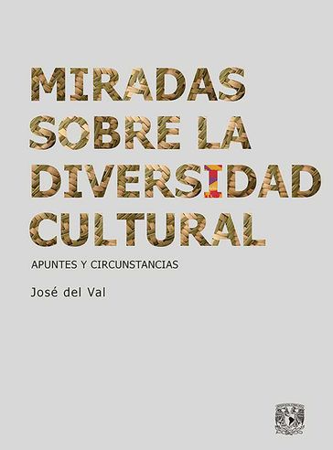 Miradas sobre la diversidad cultural - José del Val