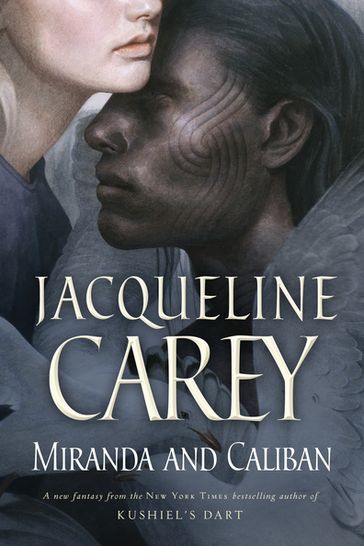 Miranda and Caliban - Jacqueline Carey