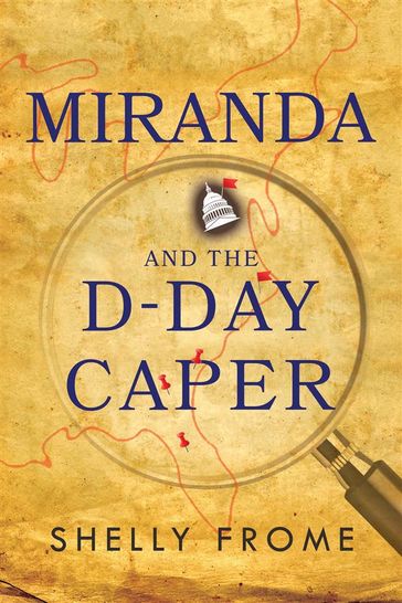 Miranda and the D-Day Caper - Shelly Frome