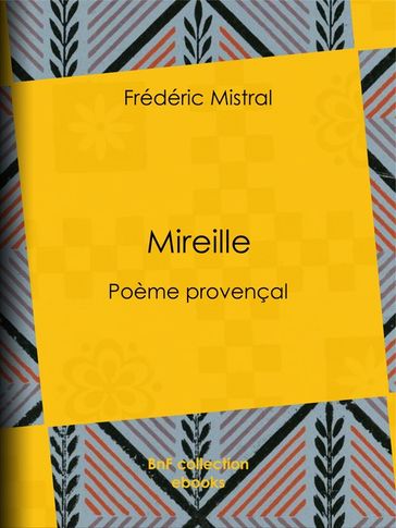 Mireille - Frédéric Mistral