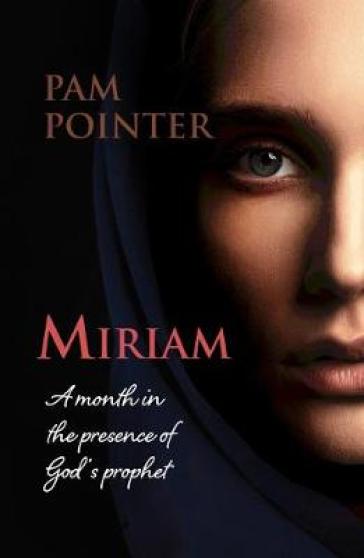 Miriam - Pam Pointer