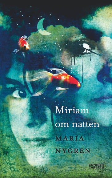 Miriam om natten - Maria Nygren