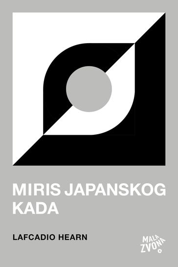 Miris japanskog kada - Lafcadio Hearn