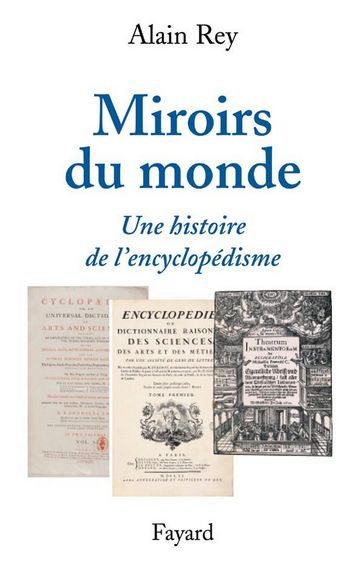 Miroirs du monde - Alain Rey