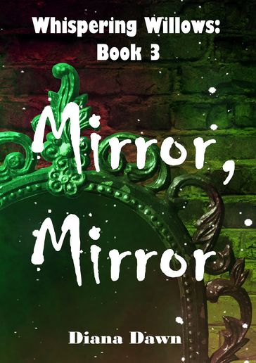 Mirror, Mirror - Diana Dawn