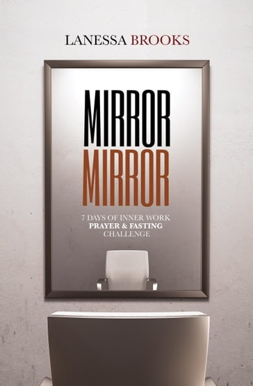 Mirror Mirror - Lanessa Brooks - SLT Publishing