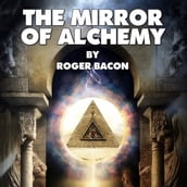 Mirror Of Alchemy, The