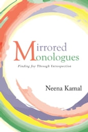 Mirrored Monologues