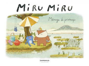 Miru Miru - Tome 5 - Ménage de printemps - Haruna Kishi