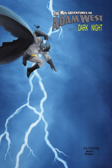 Mis-Adventures of Adam West: Dark Night: trade paperback - Elms Richard