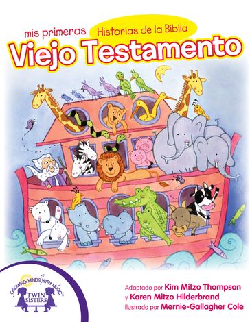 Mis Primeras Historias de la Biblia Viejo Testamento - Karen Mitzo Hilderbrand - KIM MITZO THOMPSON